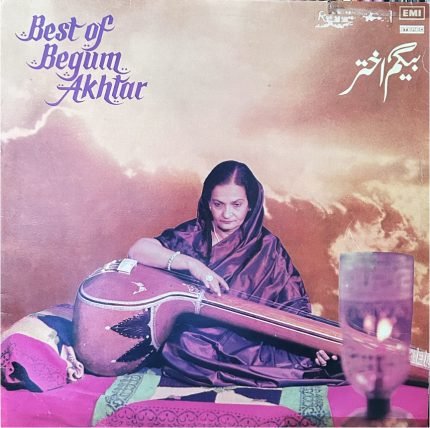 Begum Akhtar – Best of Begum Akhtar vinyl record cover - buy online India