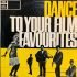 DANCE TO YOUR FILM FAVOURITES-VINYL LP vinyl record cover - buy online India