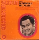 ENCHANTING HOUR-KISHORE KUMAR-VINYL LP vinyl record cover - buy online India