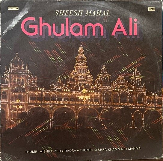 GHULAM ALI-SHEESH MAHAL-VIYNL LP vinyl record cover - buy online India