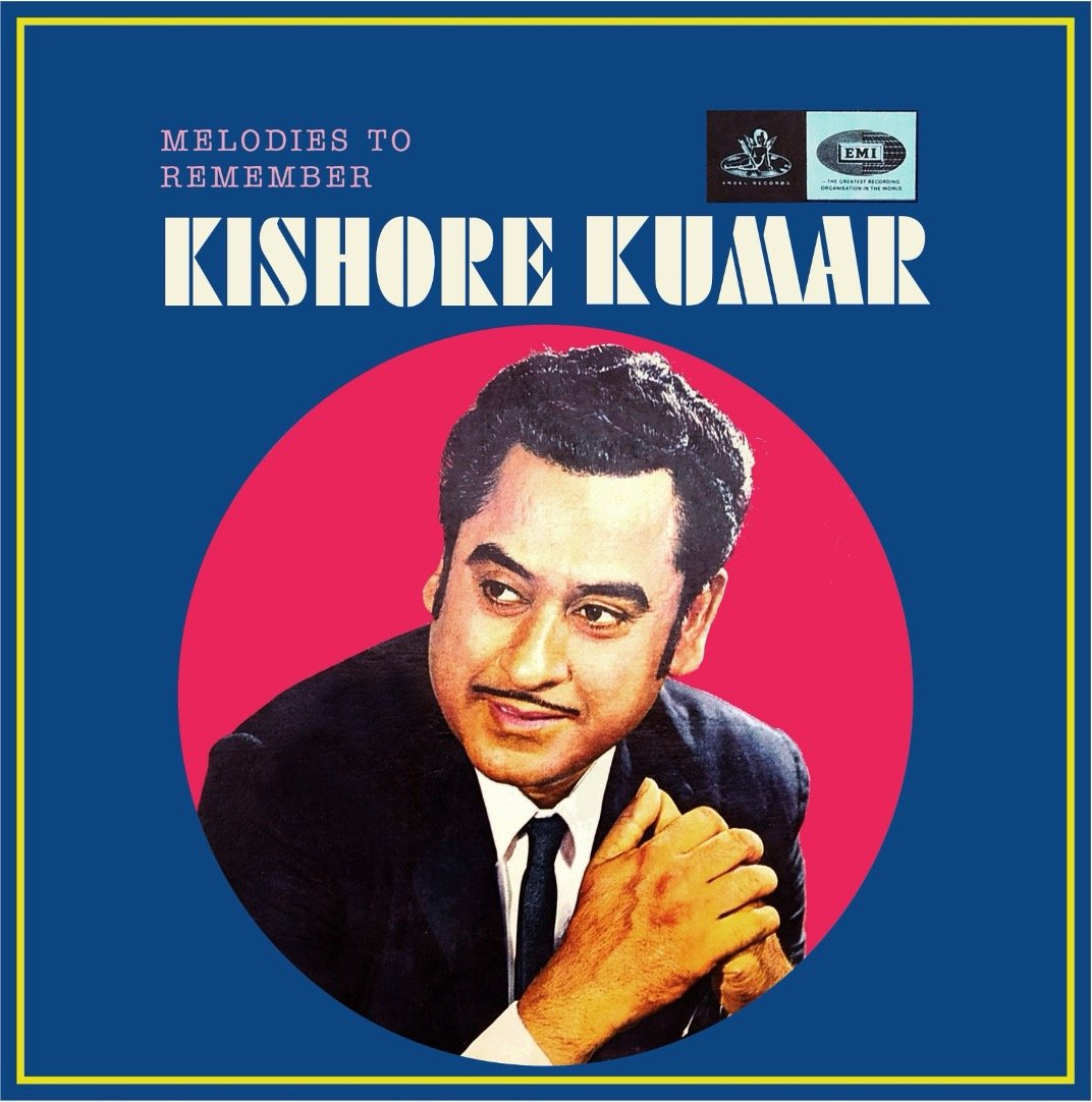 KISHORE KUMAR MELODIES TO REMEMBER VINYL LP