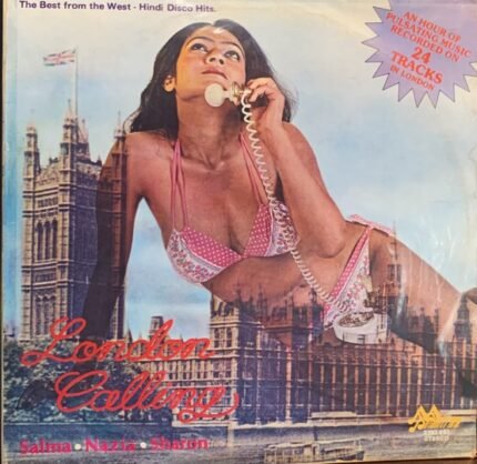 SALMA, NAZIA,SHARON-LONDON CALLING-VINYL LP