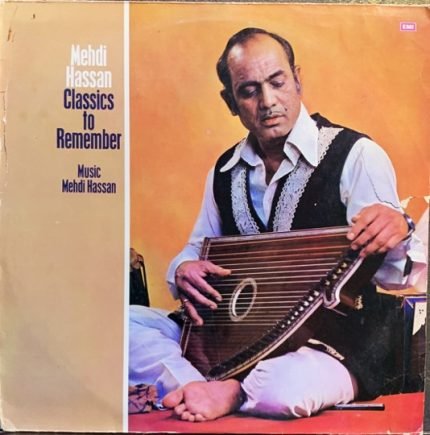MEHDI HASSAN-CLASSICS TO REMEMBER-VINYL LP vinyl record cover - buy online India