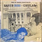 SAHIB BIBI AUR GHULAM-ANGEL FIRST PRESSING-10 INCH RECORD vinyl record cover - buy online India