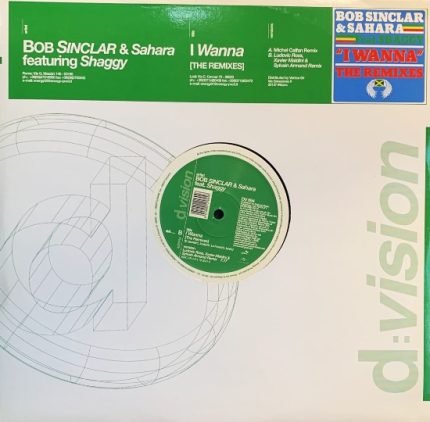 BOB SINCLAR & SAHARA(10) FEAT.SHAGGY-I WANNA-REMIX-VINYL LP vinyl record cover - buy online India