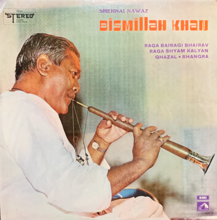 SHEHNAI NAWAZ-BISMILLAH KHAN-VINYL LP