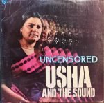 UNCENSORED-USHA AND THE SOUND-VINYL LP vinyl record cover - buy online India