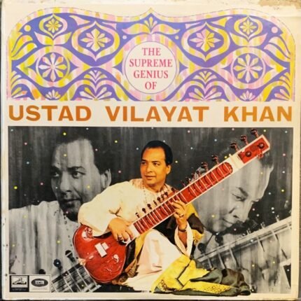 USTAD VILAYAT KHAN-The Supreme Genius Of Ustad Vilayat Khan-VINYL LP RECORD