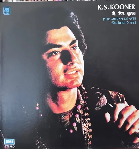 k s kooner vinyl lp-2 K.S.Kooner – Pind Mitran De Ayee-45 RPM-RARE TITLE - Image 1