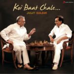 JAGJIT SINGH-GULZAR -KOI BAAT CHALE -VINYL LP
