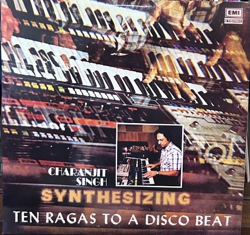 TEN RAGAS TO DISCO BEAT CHARANJIT SINGH VINYL LP