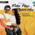 kaho naa pyar hai vinyl lp